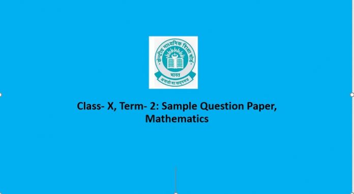 Class X, Term- 2, Sample Question Paper, Mathematics, cbse syllabus 2021-22